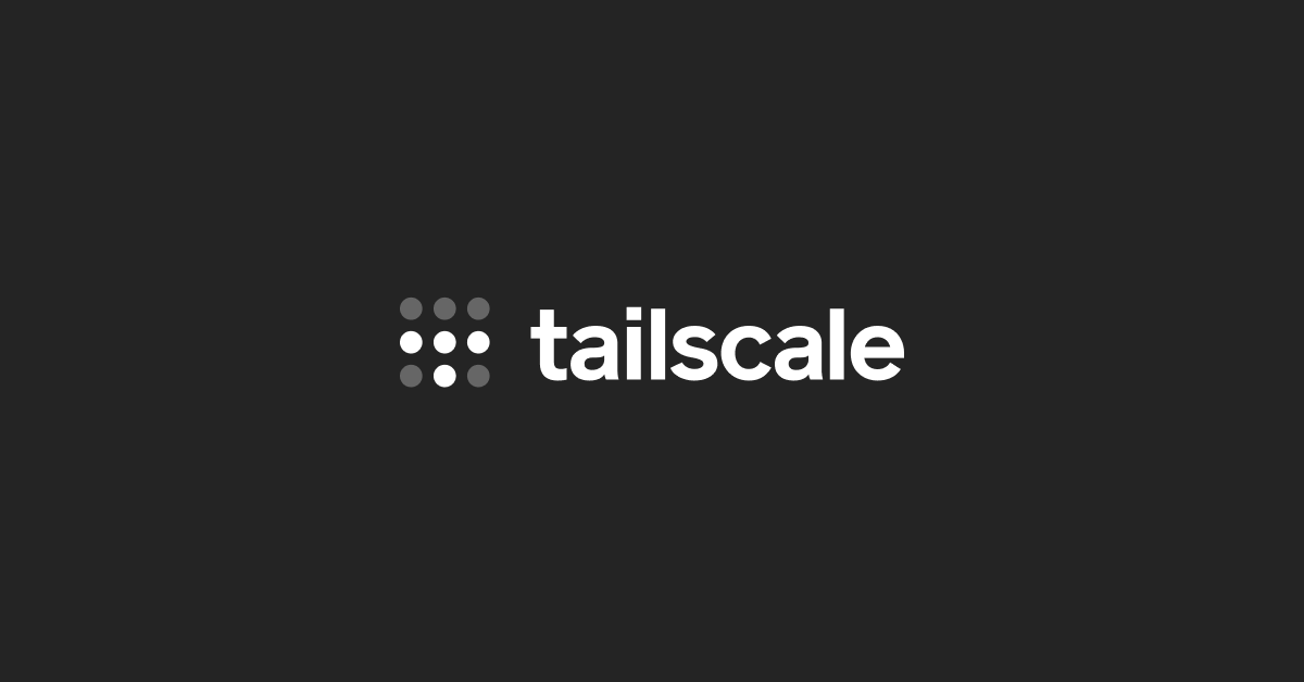 Tailscale preview