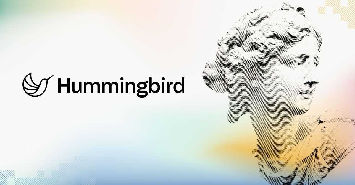 Hummingbird preview