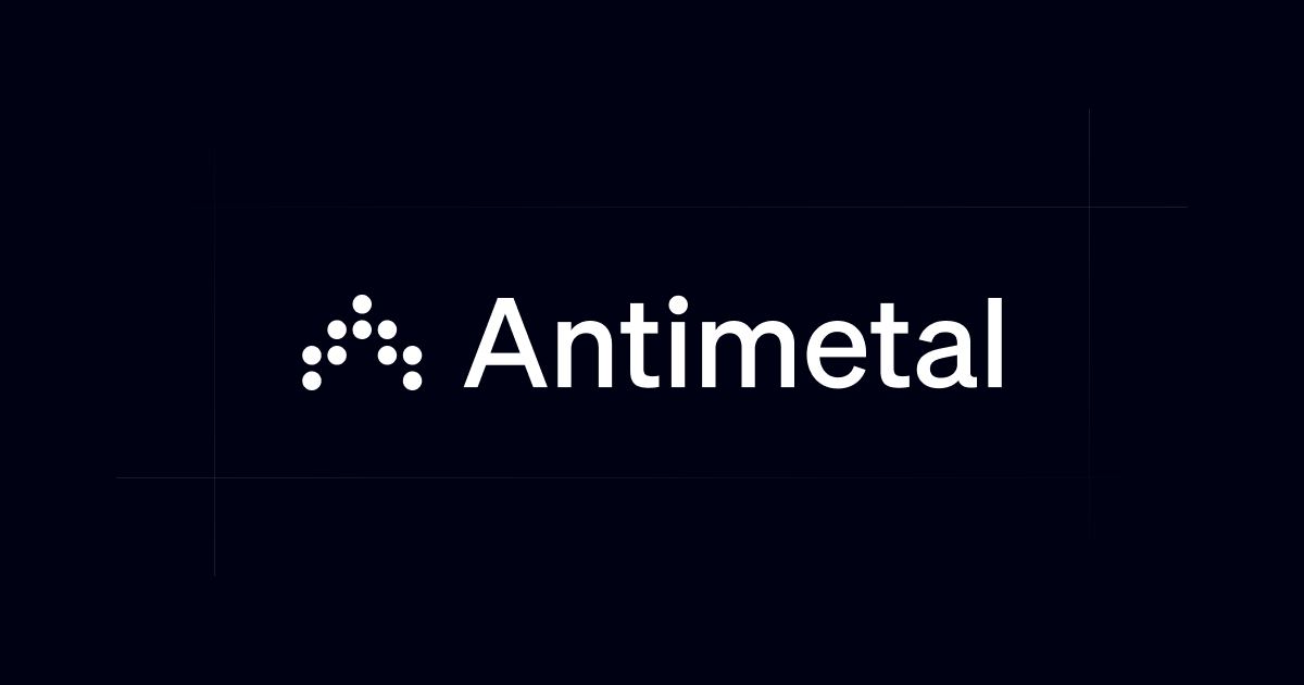 Antimetal preview